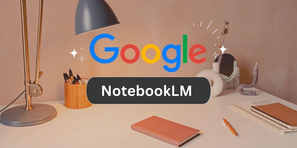 ШІ-помічник NotebookLM від Google на фоні столу з канцелярією та лампою